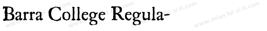 Barra College Regula字体转换